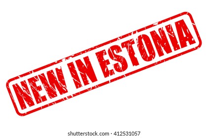 NEW IN ESTONIA red stamp text on white