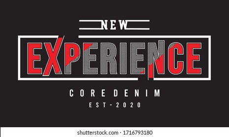 new experience typography for print t shirt 