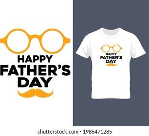 New fathers day t shirt. Happy father day funny t shirt. New t shirt design 2021