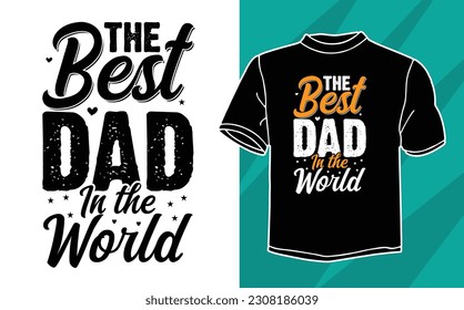 new fathers day t shirt design for dad lovers