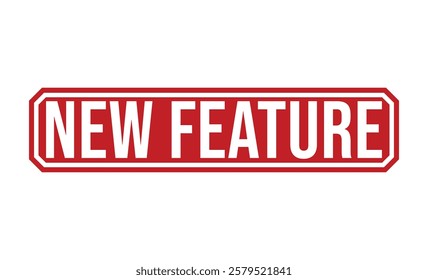 NEW FEATURE Red rubber stamp on white background. NEW FEATURE stamp sign. NEW FEATURE stamp.