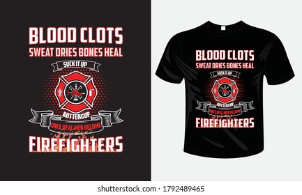 New Fire Fighter T shirt Design