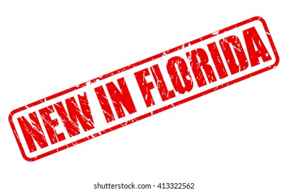 NEW IN FLORIDA red stamp text on white