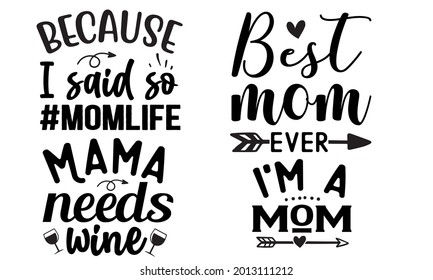 New Funny Mom Life T-shirt Design