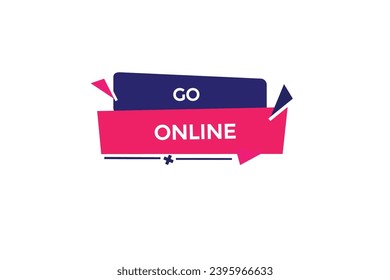  neue go online website, click button, level, sign, speech, bubble banner, 
