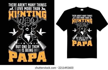 New Hunting T Shirt Design, T-shirt Mockup, Wild Animal Hunting, Vector Emblem. T-shirt Design Vector- Vector. Hunting T-shirt Grunge. Deer, Rifle, Mountain. 