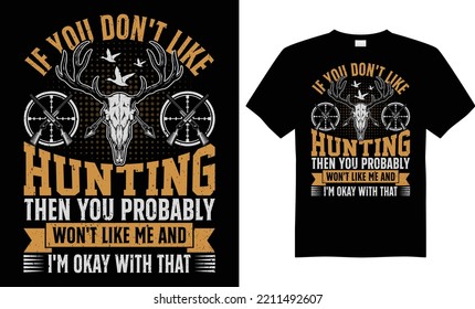 New Hunting T Shirt Design, T-shirt Mockup, Wild Animal Hunting, Vector Emblem. T-shirt Design Vector- Vector. Hunting T-shirt Grunge. Deer, Rifle, Mountain. Design For Your Business.