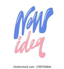 New Idea. Placard template with calligraphic design flat design elements. Retro art for covers, banners, flyers and posters. Eps vector illustration