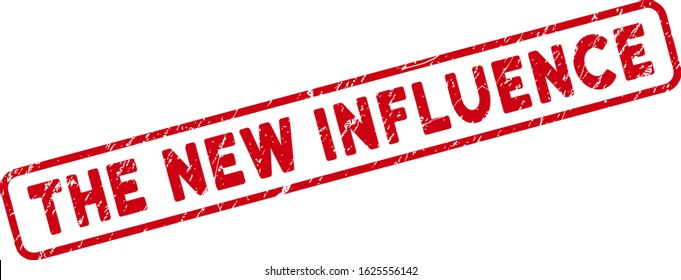 The New Influence rectangle framed stamp. Red vector rectangle grunge seal stamp with The New Influence message inside rounded rectangle contour.