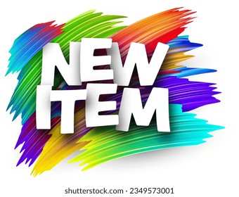 New item paper word sign with colorful spectrum paint brush strokes over white. Vector illustration.