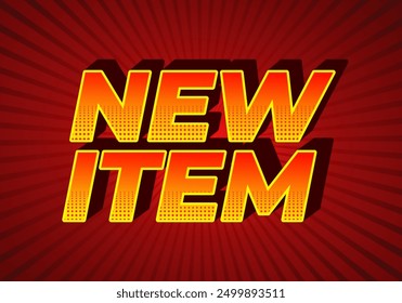 New item. Text effect design in 3D style for print ad purpose