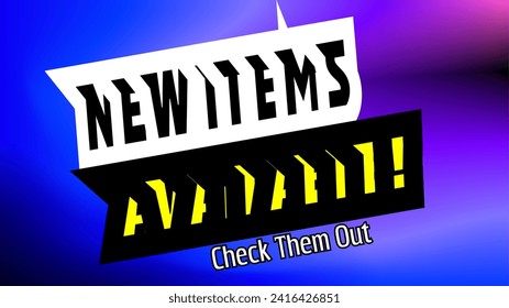 New items avaiable check them out sales and items for sale advertisement banner