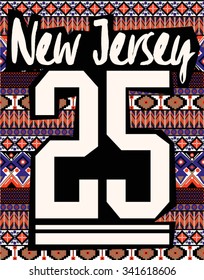 New jersey slogan print with number and aztec print ,in vector