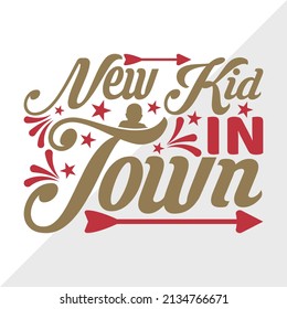 New Kid In Town Printable Vector Illustration