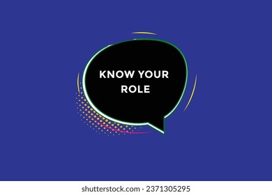  new know your role  modern, website, click button, level, sign, speech, bubble  banner, 
