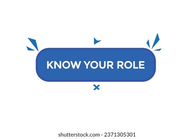 neu kennen Ihre Rolle modern, Website, klicken Sie auf Knopf, Ebene, Zeichen, Sprache, Blase Banner, 
