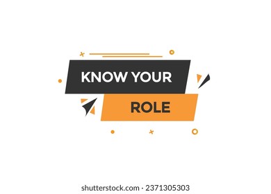 new know your role  modern, website, click button, level, sign, speech, bubble  banner, 
