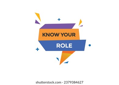  new know your role website, click button, level, sign, speech, bubble  banner, 
