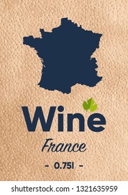 New label for a wine bottle with a map of the manufacturer France. Template for your modern design. Minimalism style. Vector illustration