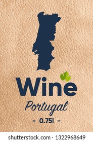 New label for a wine bottle with a map of the manufacturer of Portugal. Template for your modern design. Minimalism style. Vector illustration