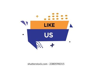  new like us website, click button, level, sign, speech, bubble  banner, 
