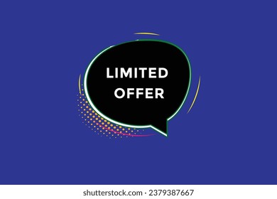  new limited offer website, click button, level, sign, speech, bubble  banner, 

