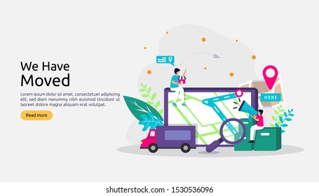 new location announcement business or change office address concept. we have moved vector illustration for landing page template, mobile app, poster, banner, flyer, ui, web, and background