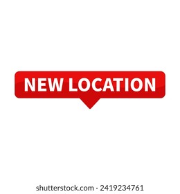 New Location Text In Red Rectangle Shape For Information Announcement Business Marketing Social Media
