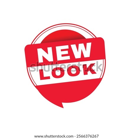 New look banner vector element speech bubble Promotion badge for business. Design on white background.