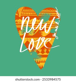 Nuevo amor, lo haces realidad, corazón étnico, Diseño gráfico impresión camisetas moda, ilustración, Vector, carteles, tarjetas, pegatinas, taza