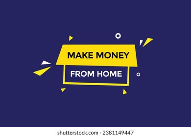  new make money from home website, click button, level, sign, speech, bubble  banner, 
