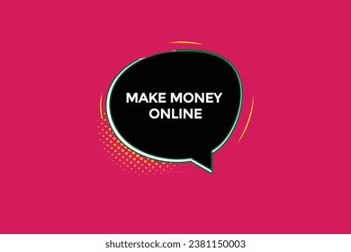  new make money online  website, click button, level, sign, speech, bubble  banner, 
