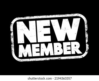 New Member text stamp, concept background