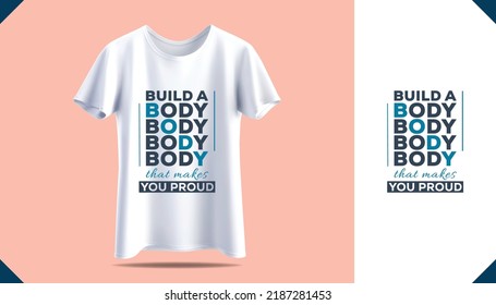 New men's t-shirt print design. Men's white t-shirt mockup. Front view. Fitness Quotes