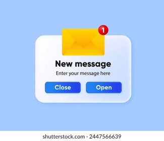 New Message Notification label. Reminder concept. Enter your message here. New email pop up. Vector illustration.