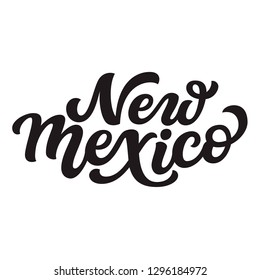 New Mexico. Hand drawn US state name isolated on white background. Modern calligraphy for posters, cards, t shirts, souvenirs, stickers. Vector lettering typography