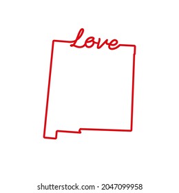 New Mexico US state red outline map with the handwritten LOVE word. Continuous line drawing of patriotic home sign. A love for a small homeland. Interior decoration idea. Vector illustration.