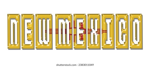 NEW MEXICO USA flag text font, 3D NEW MEXICO flag colorful background, NEW MEXICO flag vector illustration