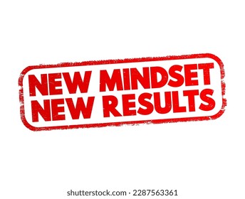 New Mindset New Results text stamp, concept background