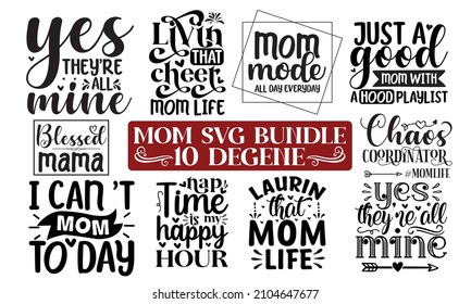 NEW MOM SVG BUNDLE DECENT