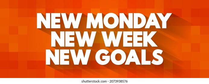 1,173 New monday goals Images, Stock Photos & Vectors | Shutterstock