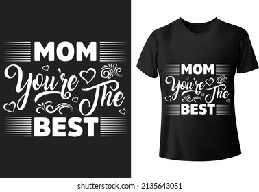 New Mother's day T-shirt Design mother's day quote