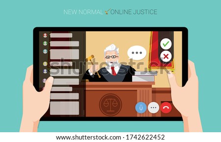 New normal concept and physical distancing, Hands holding tablet and watching the judge adjudges case online for prevention from disease outbreak. Vector illustration of new behavior after Covid-19 pa