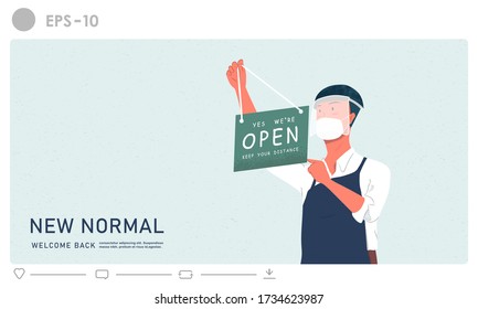 New Normal Concept. Store Shop Is Open Business Illustration. Effect Of Corona Virus Or Covid-19 Outbreak 2020. The Man Hanging Open Or Welcome Sign Shop Vector Background.