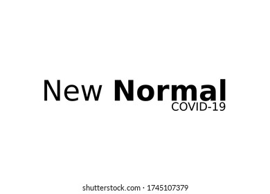 New normal concept word and world globe background banner, What will be The new normal after COVID-19 concept disruption human lifestyle