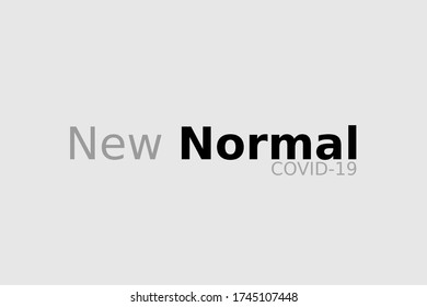 New normal concept word and world globe background banner, What will be The new normal after COVID-19 concept disruption human lifestyle