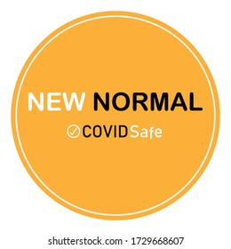 NEW NORMAL, COVID Safe Sign, Disruptive Innovation Way Of Post Covid-19 Coronavirus Pandemic Concept