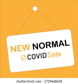 NEW NORMAL, COVID Safe Sign, Disruptive Innovation Way Of Post Covid-19 Coronavirus Pandemic Concept