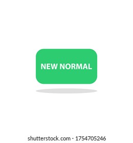 New Normal Life Message Isolated White Background With Shadow