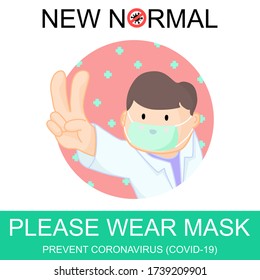 New normal lifestye concept. After Outbreak . After the Coronavirus or Covid-19 causing the way of life of humans to change to new normal, Advice from doctors,please wear mask, Doctor fight virus.